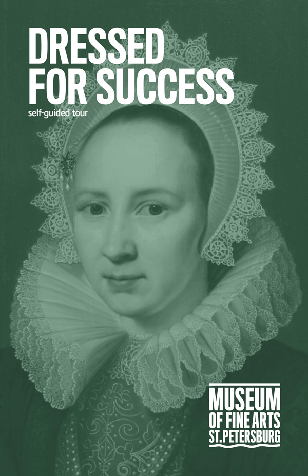 Dressed For Success | Self-Guided Tour | MFA St. Petersburg